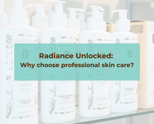 Photo of skin care products with the text, Radiance Unlocked: Why choose professional skin care?